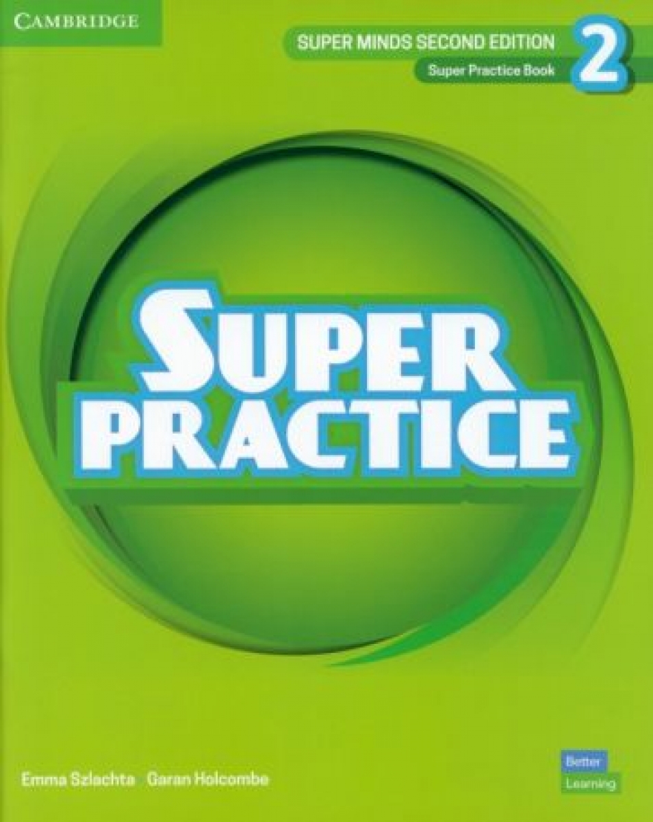 Szlachta Emma Super Minds. 2nd Edition. Level 2. Super Practice Book 