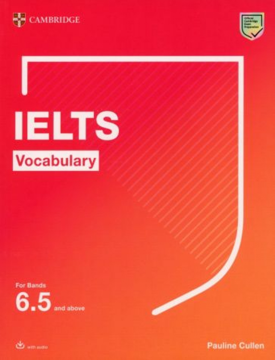 Cullen Pauline IELTS Vocabulary For Bands 6.5 and above 
