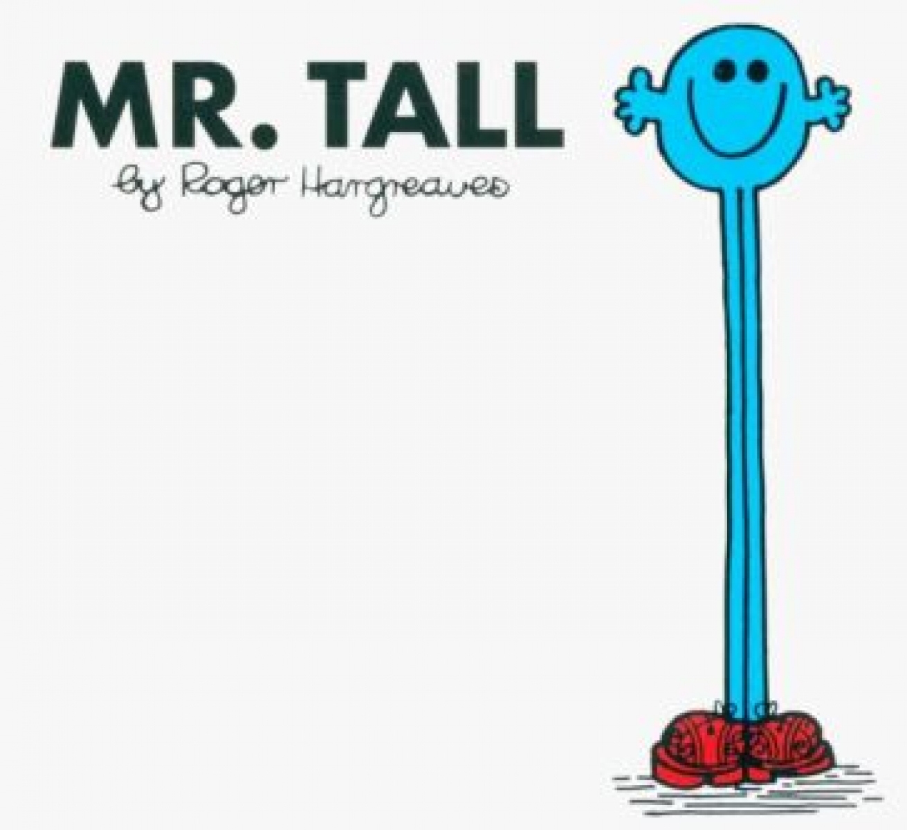 Hargreaves Roger Mr. Tall 