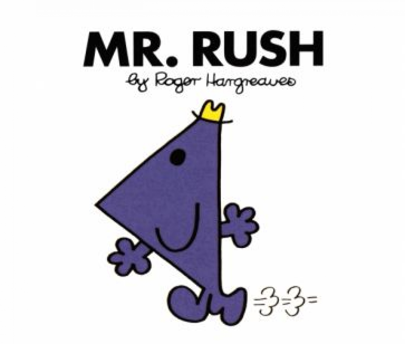 Hargreaves Roger Mr. Rush 