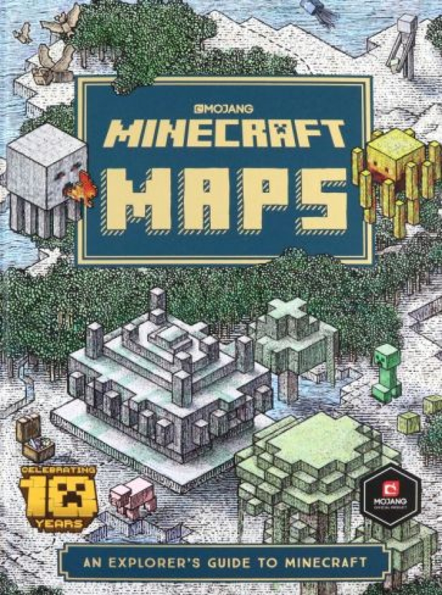 Mojang AB Minecraft Maps. An Explorer's Guide to Minecraft 