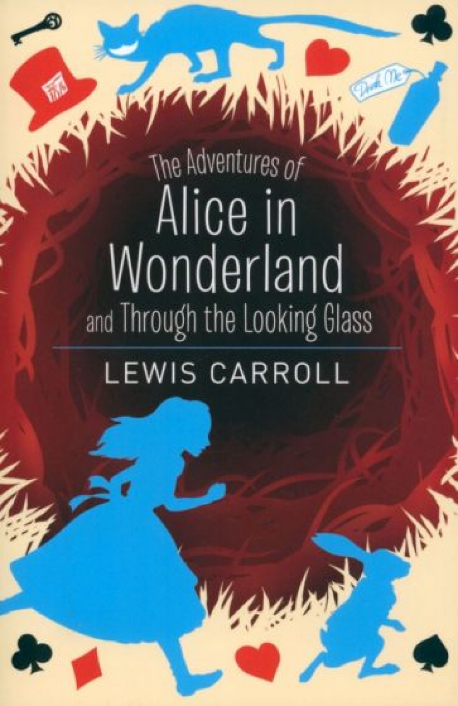 Carroll Lewis Alice's Adventures in Wonderland & Through the Looking Glass 