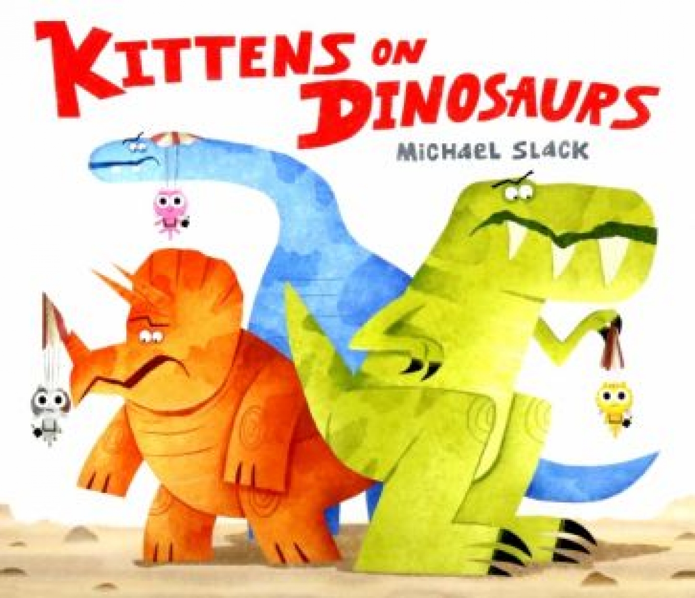 Slack Michael Kittens on Dinosaurs 