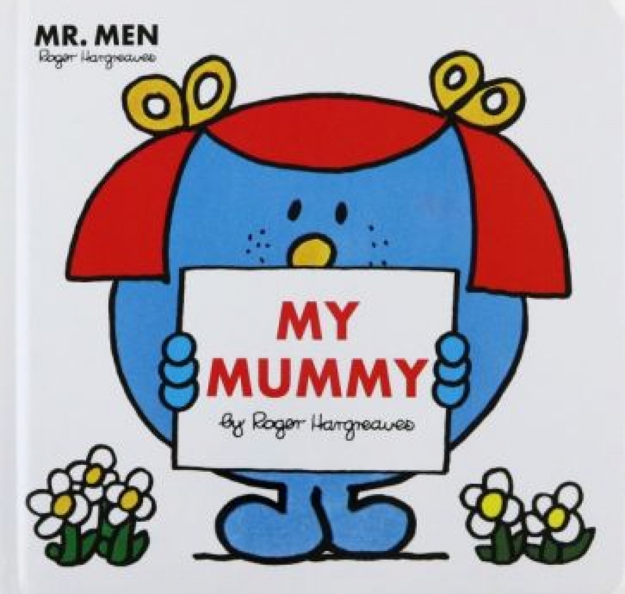 Hargreaves Roger Mr. Men Little Miss. My Mummy 