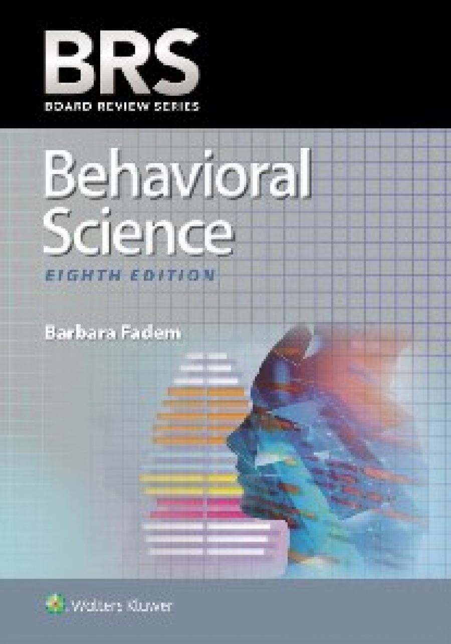 Fadem B. BRS Behavioral Science 8  revised ed. IE 