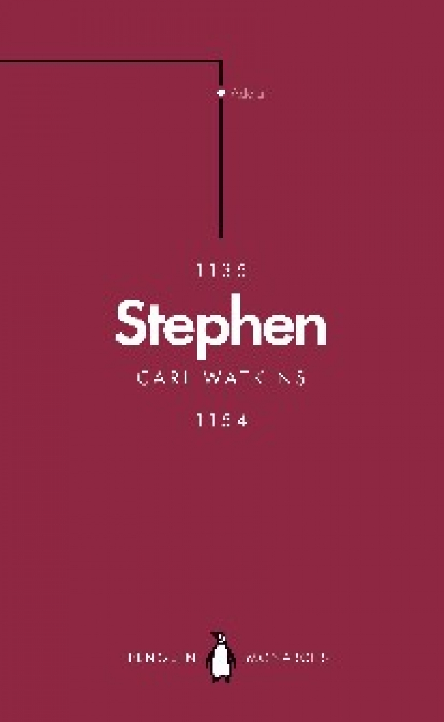 Carl, Watkins Stephen (Penguin Monarchs): The Reign of Anarchy 