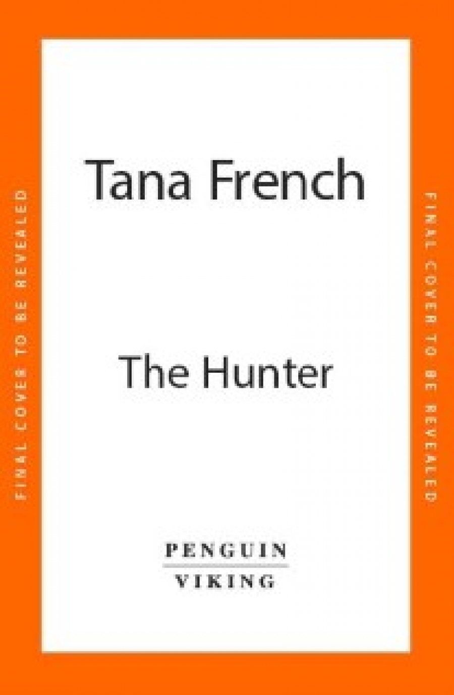 French, Tana The Hunter 