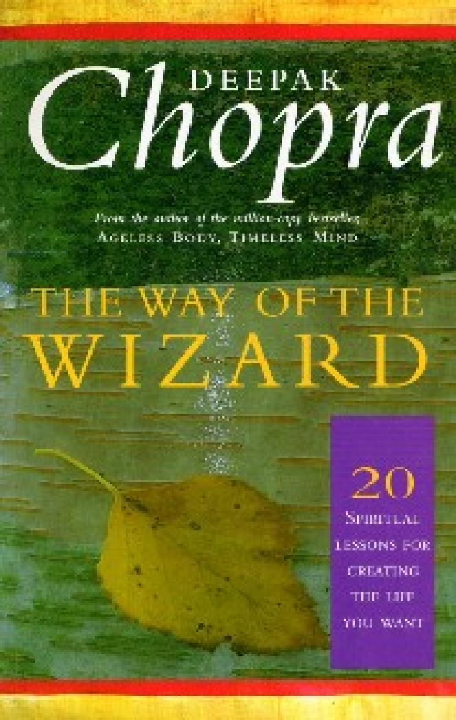 Chopra, Deepak Way of the Wizard 