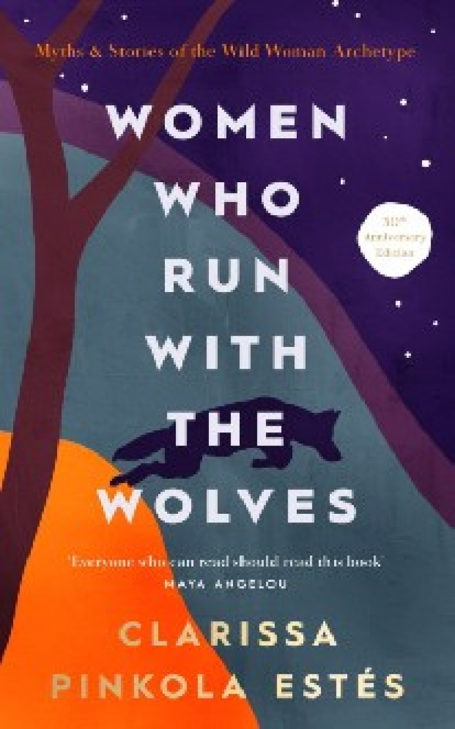 Estes, Clarissa Pinkola Women Who Run With The Wolves 
