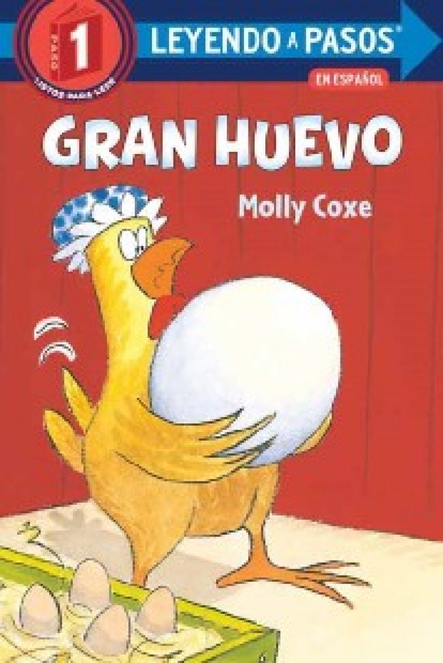 Molly, Coxe Gran huevo (big egg spanish edition) 