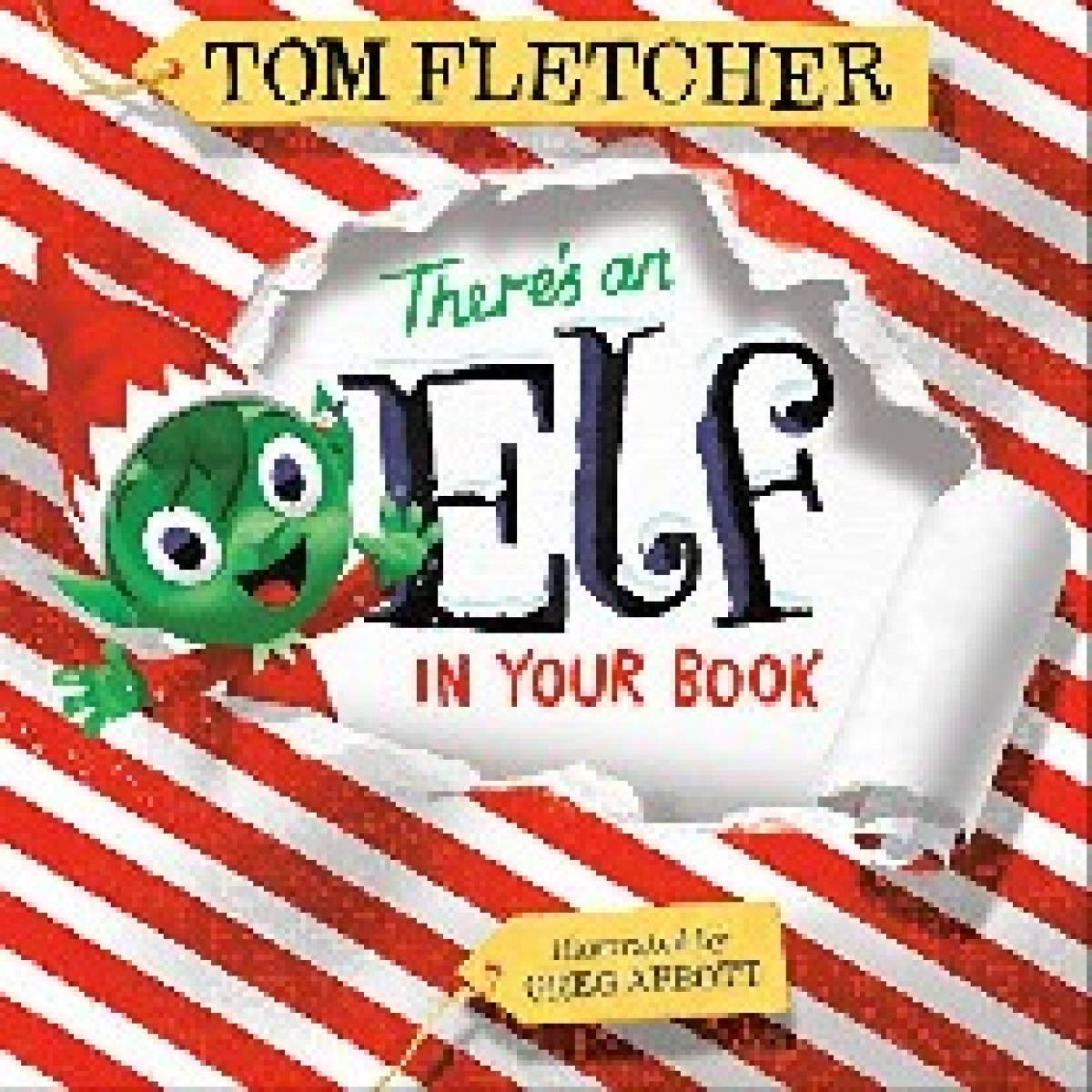 Fletcher Tom There's an Elf in Your Book 