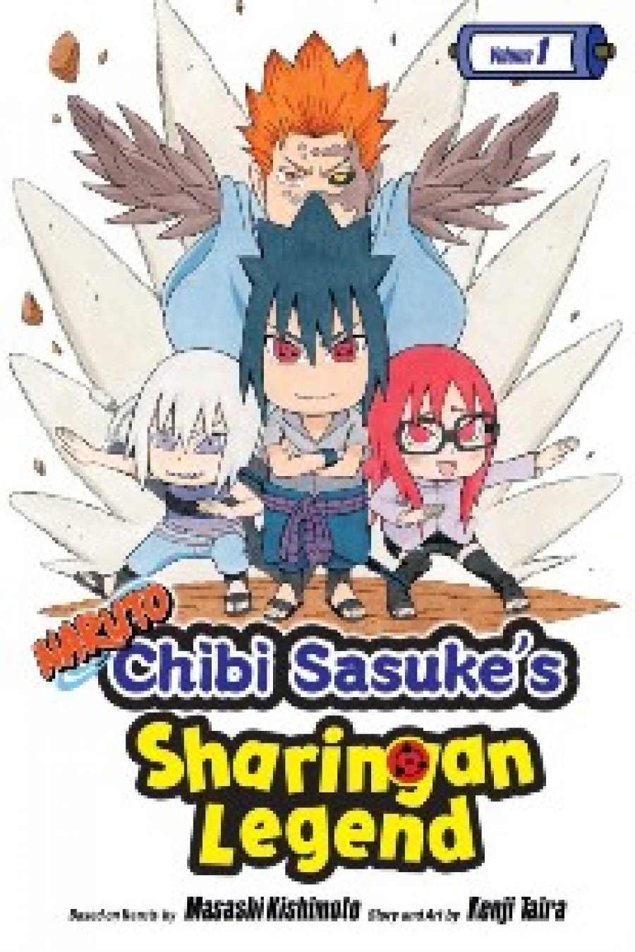 Taira Kenji Naruto: Chibi Sasuke's Sharingan Legend, Vol. 1 