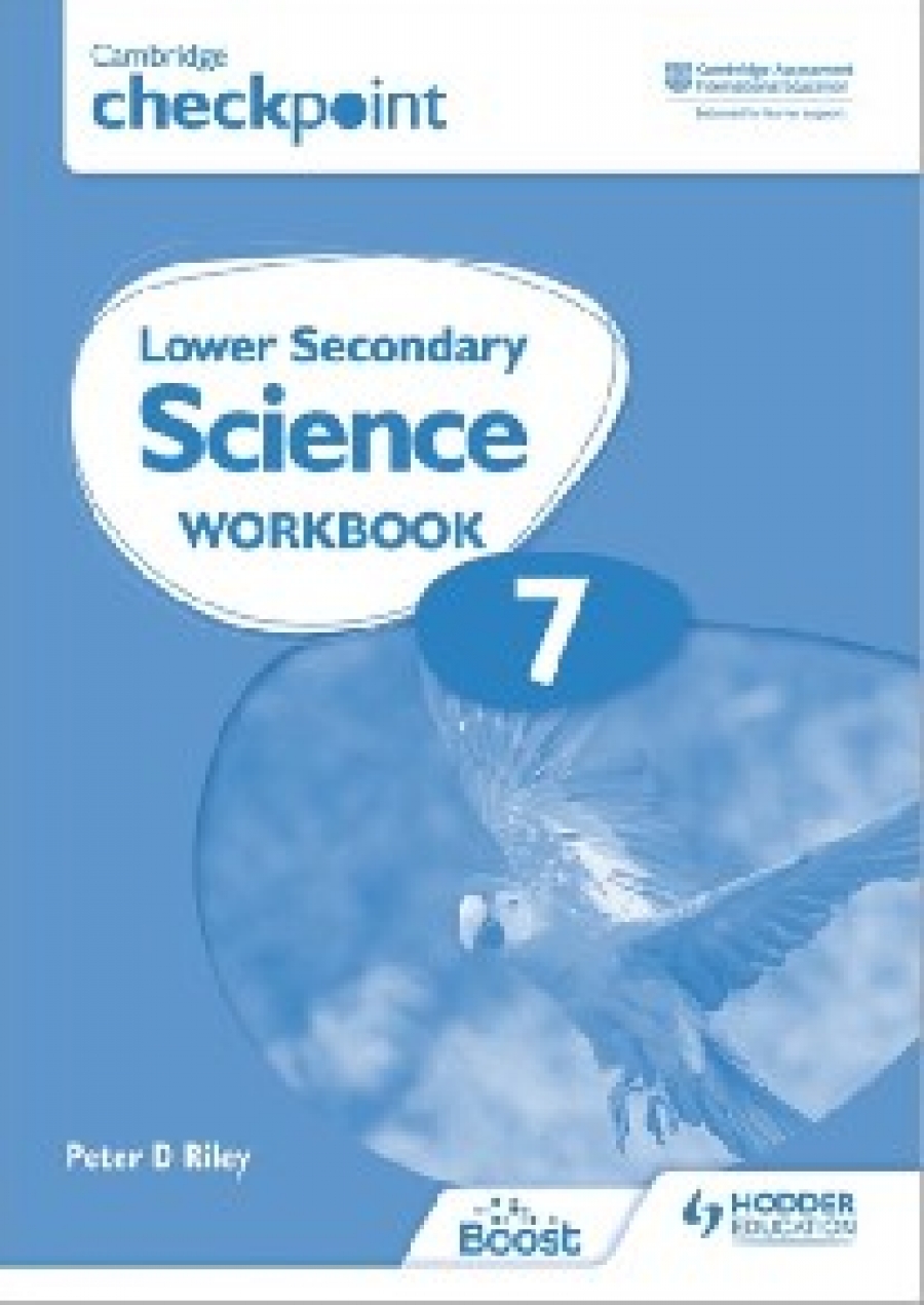 Peter, Riley Cambridge checkpoint lower secondary science workbook 7 