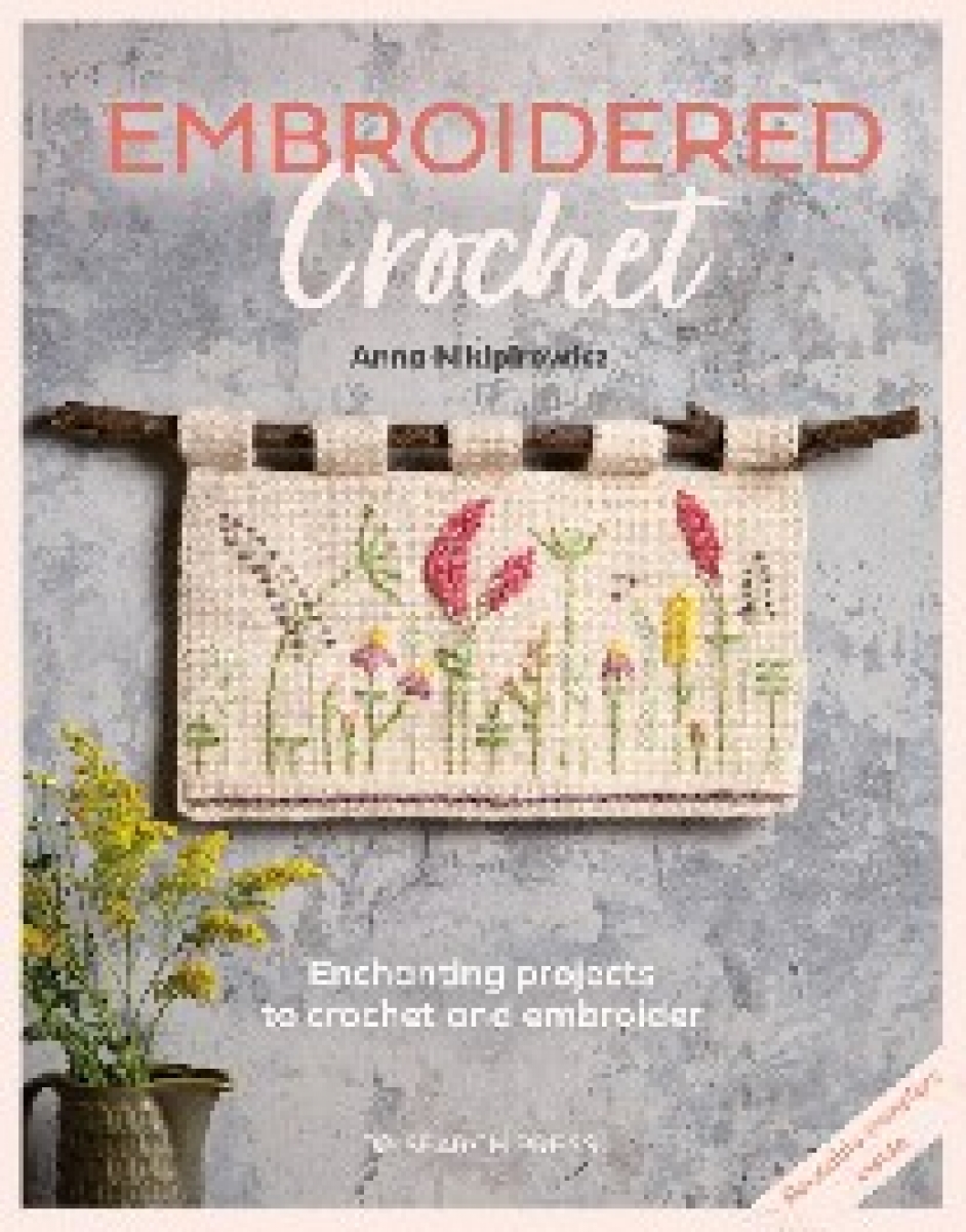Anna, Nikipirowicz Embroidered Crochet 