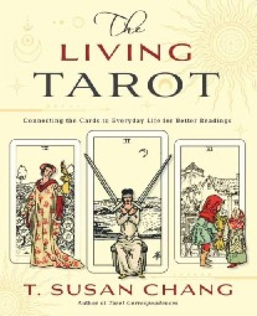 Chang, T. Susan Living tarot 