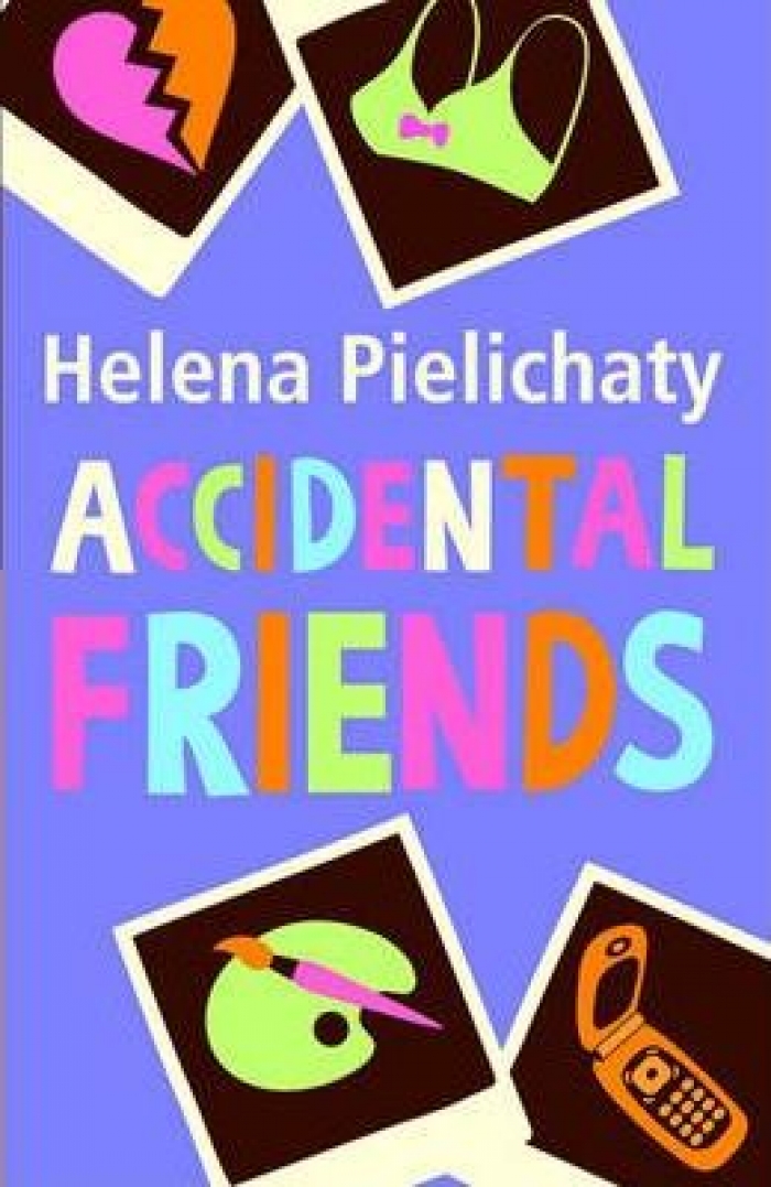 Helena Pielichaty Accidental Friends 