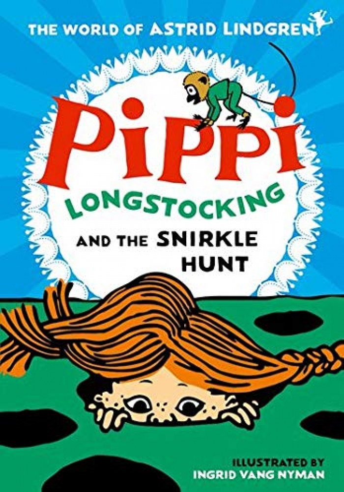 Lindgren Astrid Pippi Longstocking and the Snirkle Hunt 