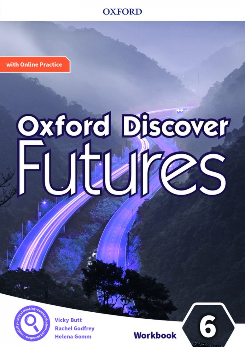 Janet Hardy-Gould Oxford Discover Futures 6 Workbook with Online Practice 