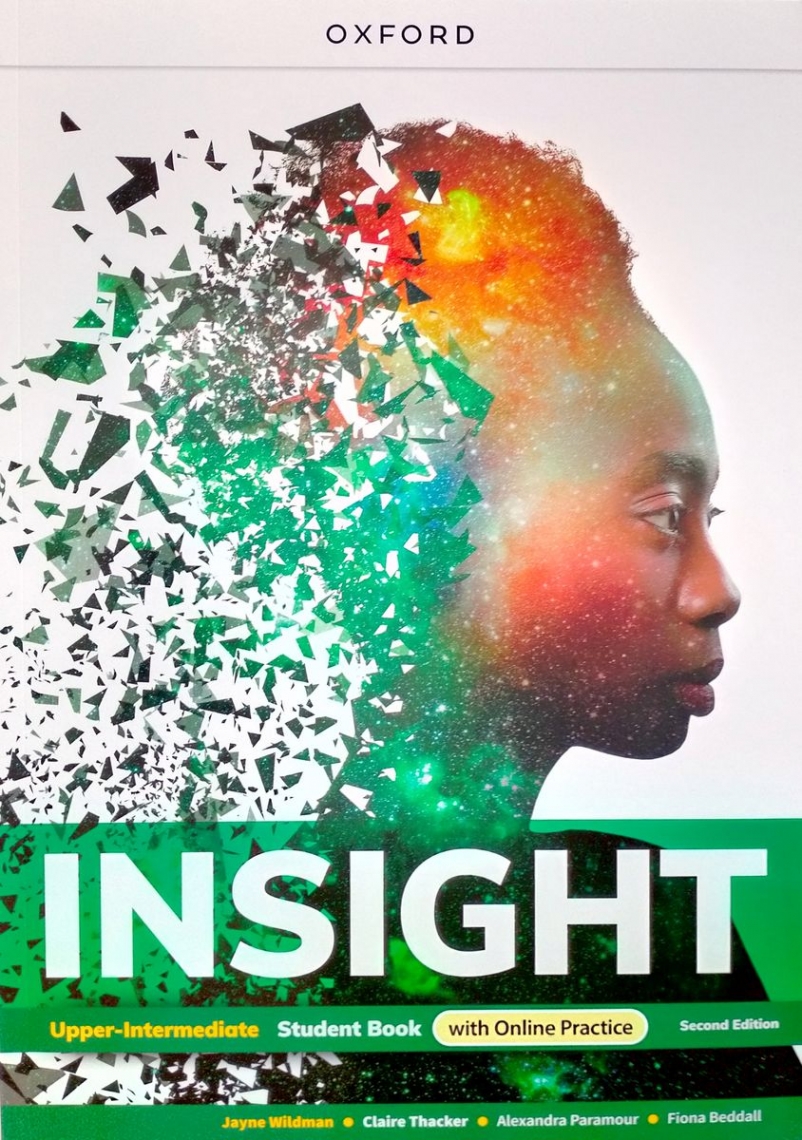 Jayne Wildman Insight (2nd edition) Upper-Intermediate Student Book with Online Practice 