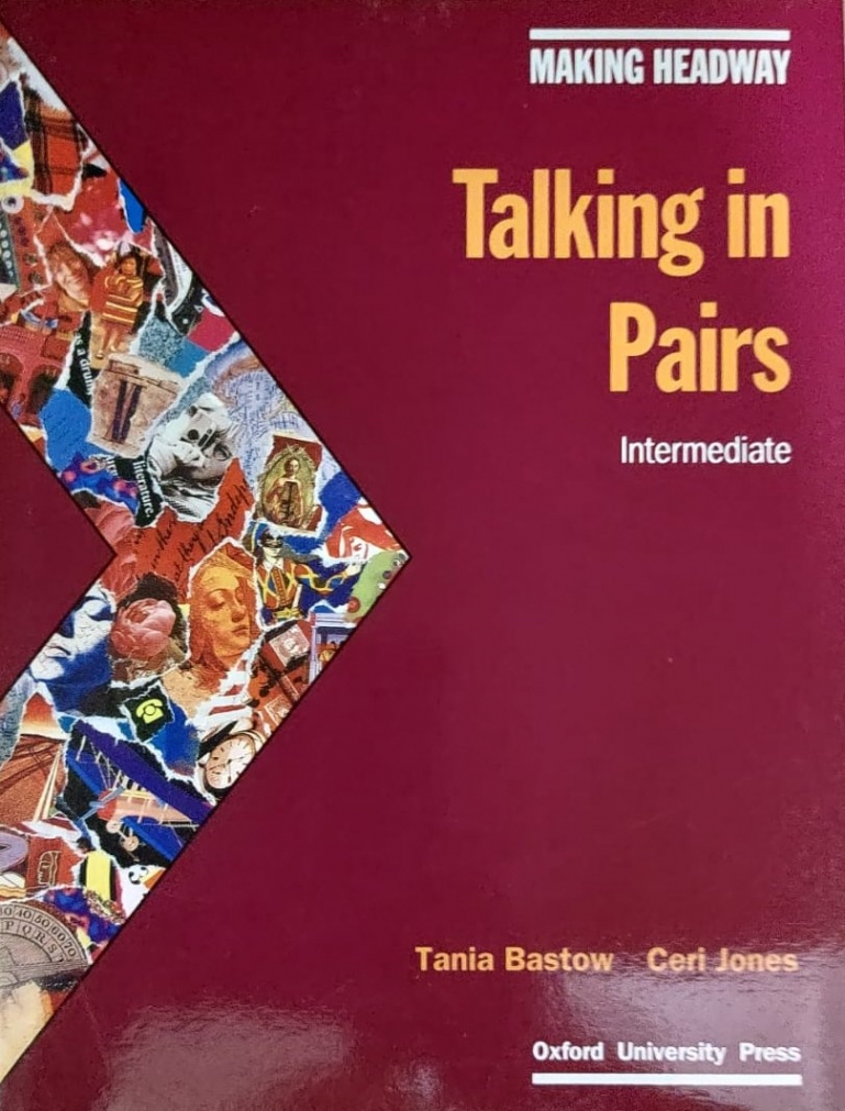 Making Headway Intermediate Talk Pairs 
