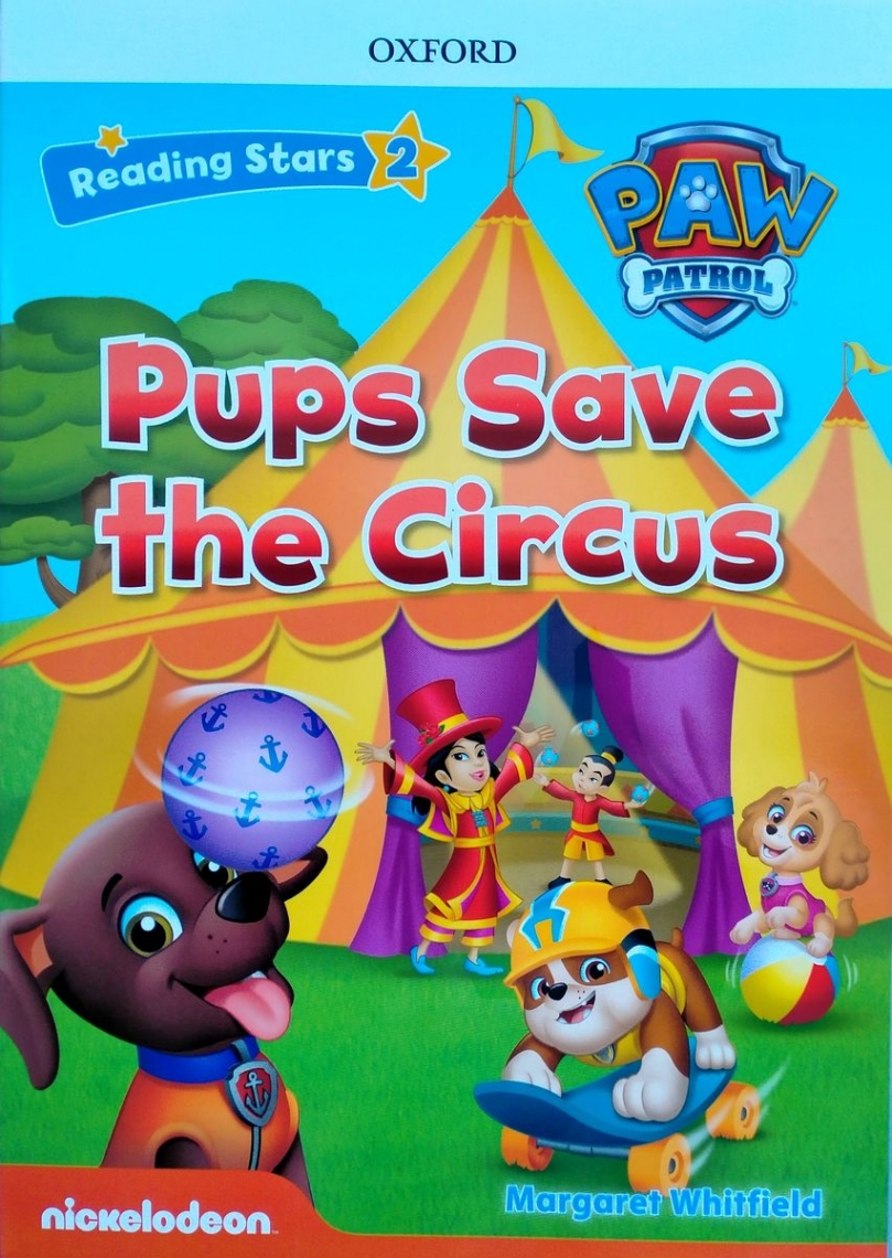 Margaret Whitfield Reading Stars 2 Pups Save the Circus (PAW Patrol) 
