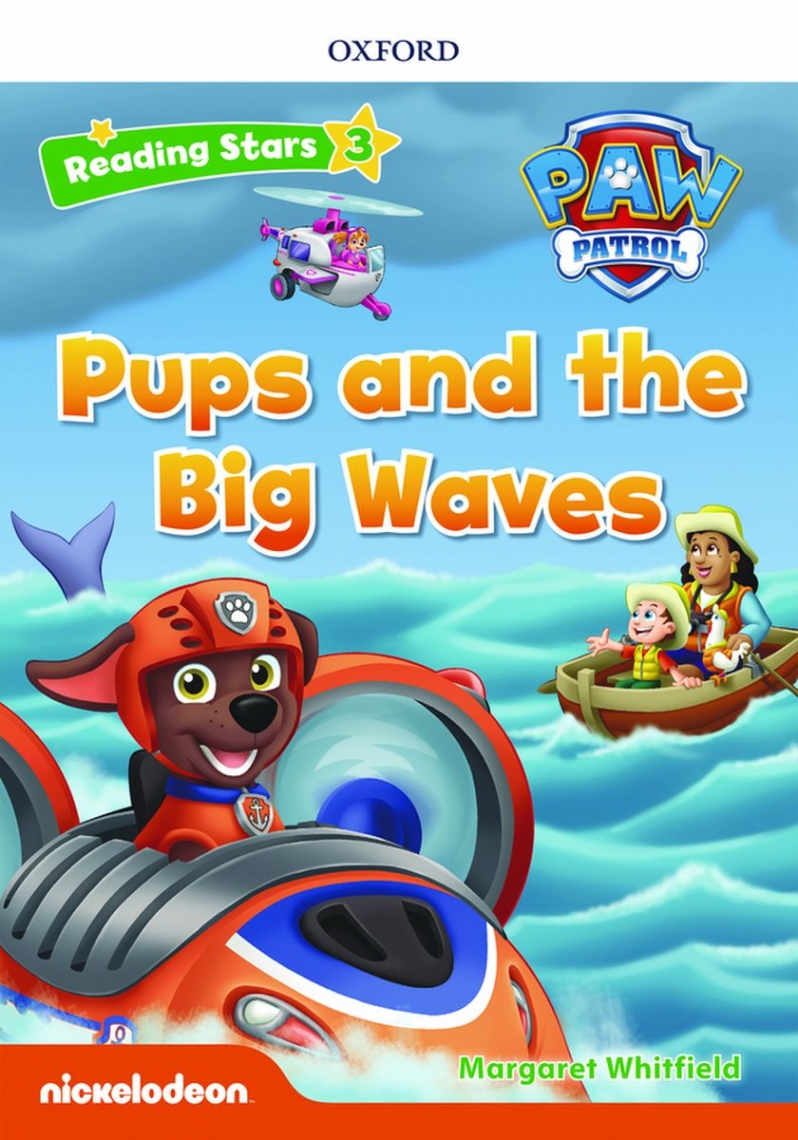 Margaret Whitfield Reading Stars 3 Pups and the Big Waves (PAW Patrol) 