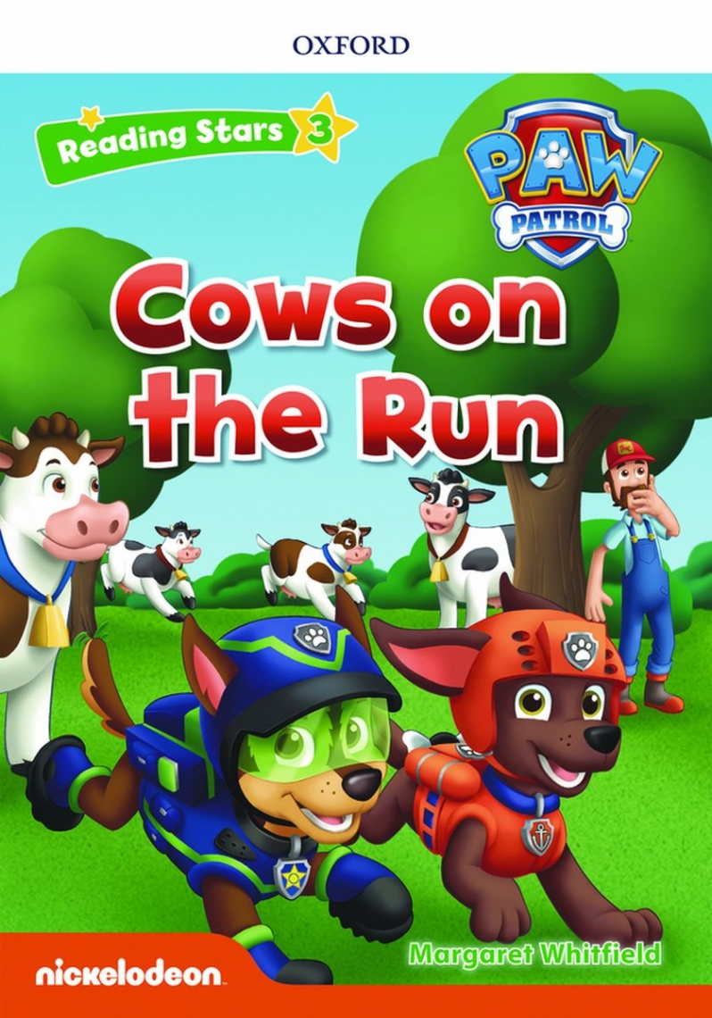 Margaret Whitfield Reading Stars 3 Cows on the Run (PAW Patrol) 