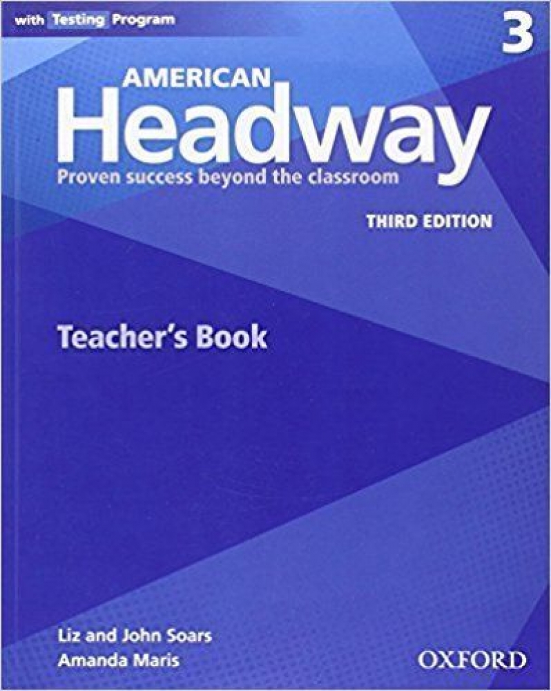 Soars John American Headway (3rd Edition) 3 Teacher's Resource Book with Testing Program 