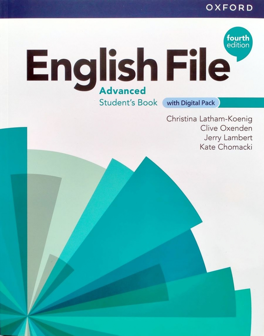 Clive Oxenden English File (4th edition): Advanced  Student's Book with Digital Pack 