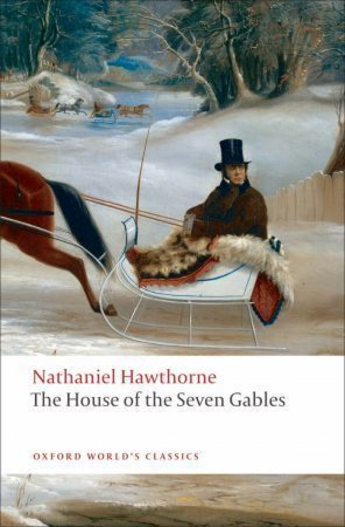Hawthorne Nathaniel The House of the Seven Gables 
