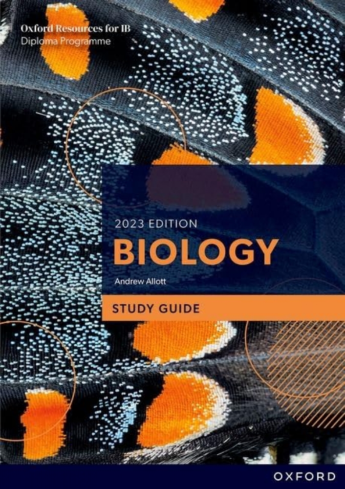 Andrew Allott Oxford Resources for IB DP Biology Study Guide 