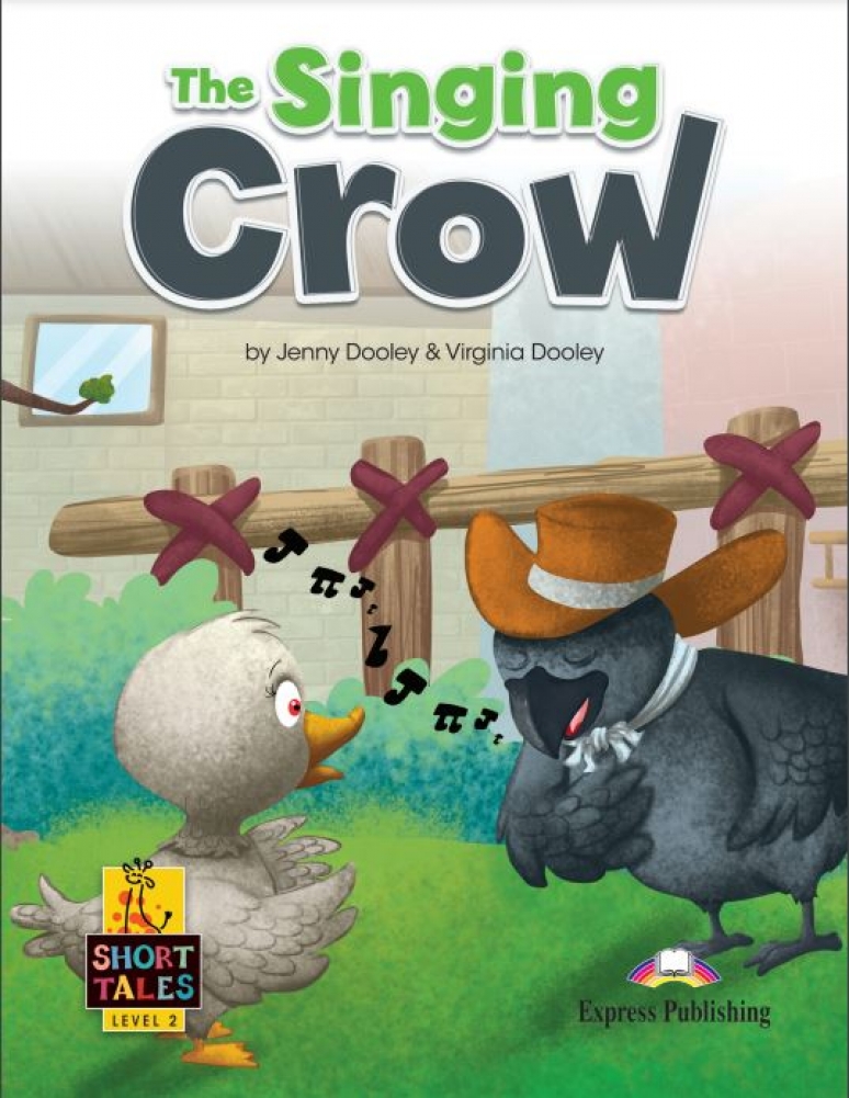 Jenny Dooley Short Tales 2 The Singing Crow Student's Book with Digibook 