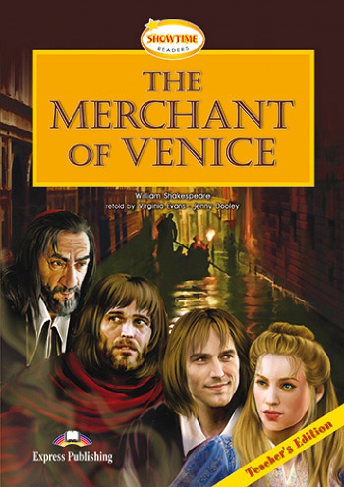 William Shakespeare Showtime Readers 5 The Merchant of Venice Teacher's Edition with Cross-Platform Application 
