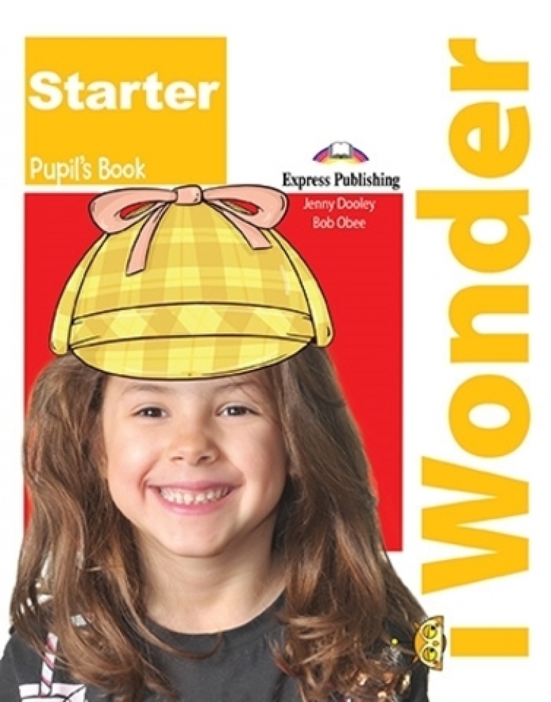 Jenny Dooley i Wonder  Starter Pupil's Book 