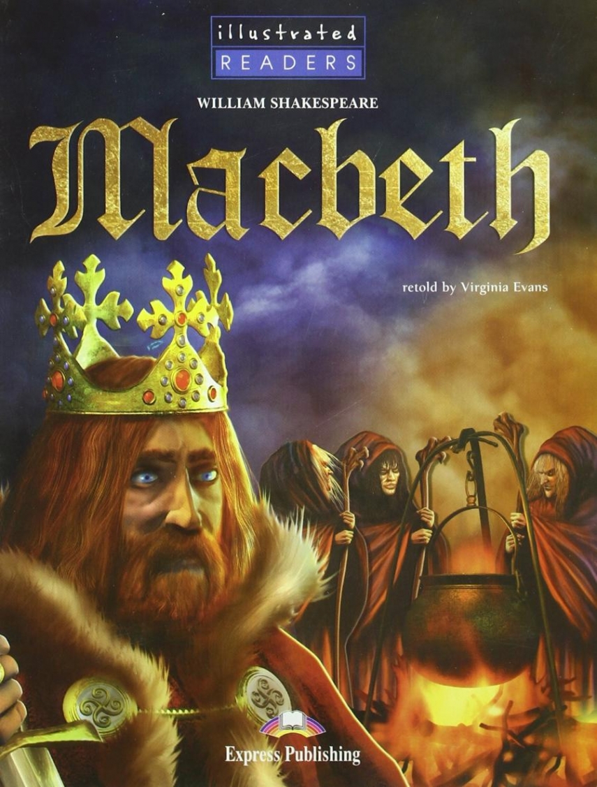 William Shakespeare Illustrated Readers 4 Macbeth with CD 