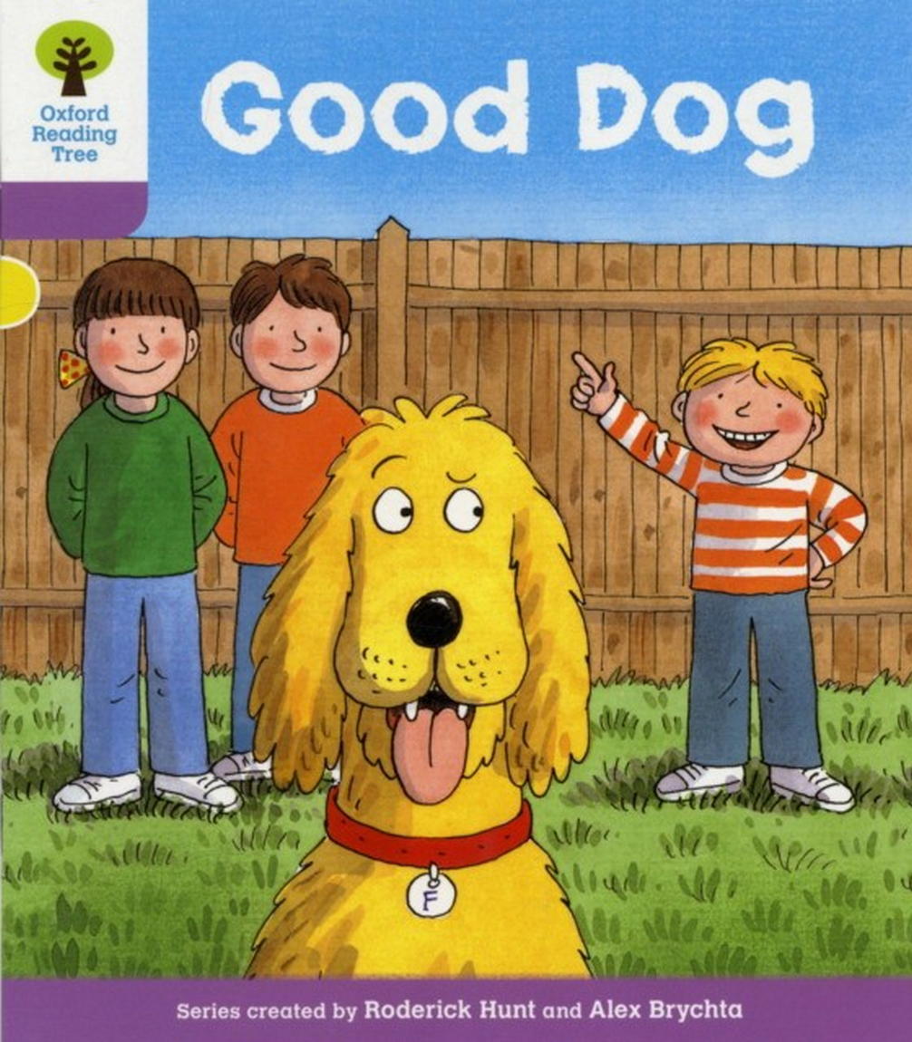 Hunt, Roderick Howel Oxford reading tree: level 1+: more first sentences c: good dog 