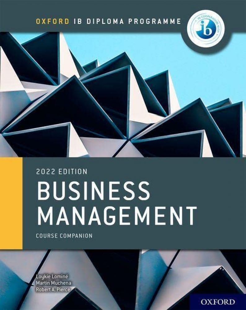 Oxford IB Diploma Programme Business Management Course Book 
