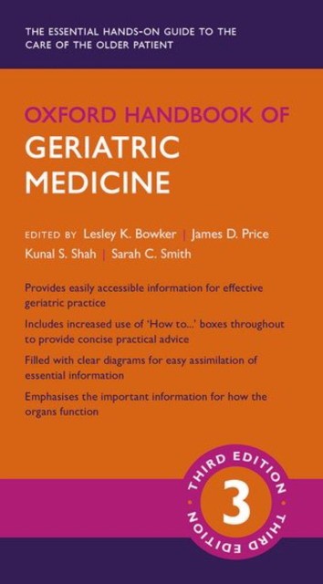 Bowker, Lesley K. (c Oxford handbook of geriatric medicine 3e 