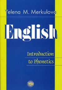  .. English. Introduction to Phonetics /  .     