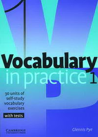Glennis Pye Vocabulary in Practice 1 