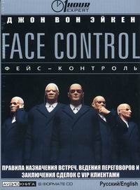   . Face control / - 