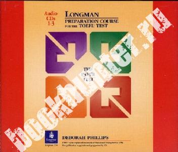 Longman Preparation TOEFL (Test Of English as a Foreign Language) Paper Test. Audio CD 