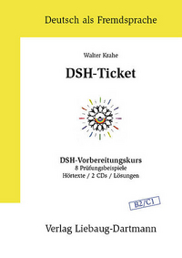 Walter, Krahe DSH-Ticket. Vorbereitungskurs B2 / C1 + 2 CD 