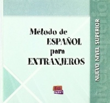 Metodo de espanol para extranjeros. Nuevo nivel superior. Audio CD 