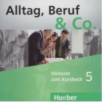 Alltag, Beruf & Co. 5. Audio CD 