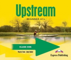 Virginia Evans, Jenny Dooley Upstream Beginner A1+. Class Audio CDs. (set of 3).  CD     