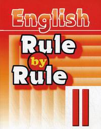  ..  . . Rule by Rule II 