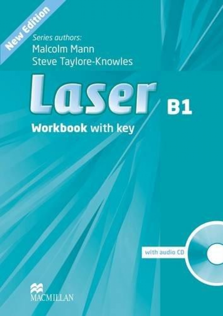 Malcolm Mann and Steve Taylore-Knowles Laser B1 Workbook with Key and CD Pack (3rd Edition) 
