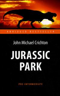 Crichton Michael ..    (Jurassic Park).    . . Pre-Int. 