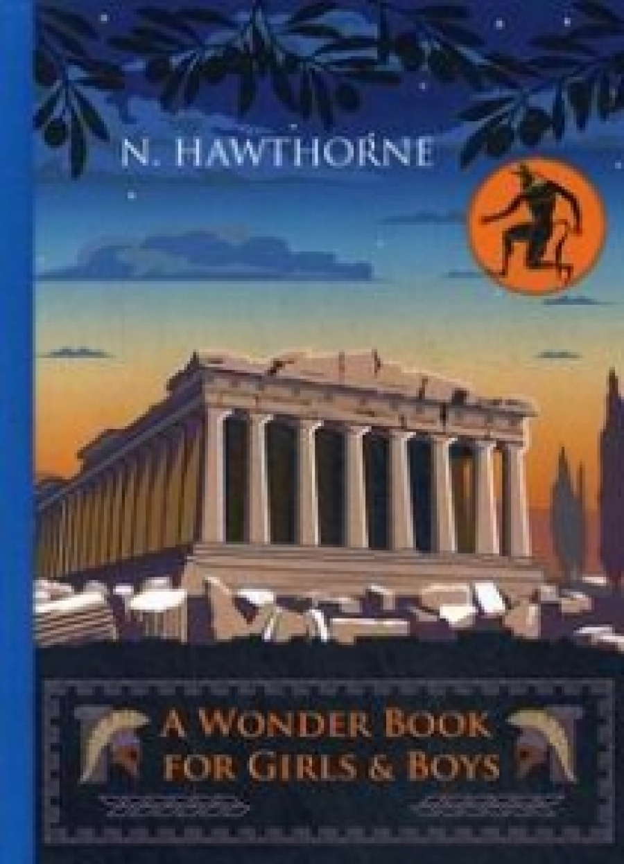 Hawthorne N. A Wonder Book for Girls & Boys 
